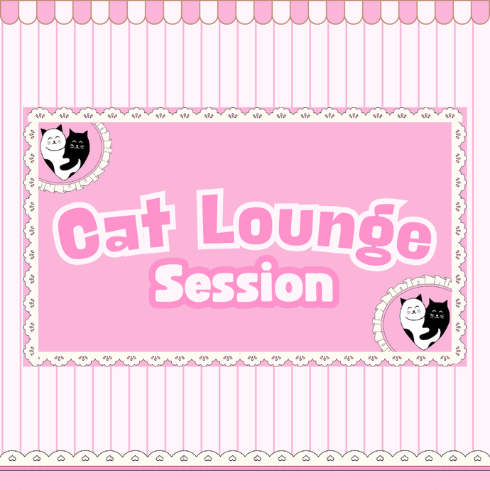 Cat Lounge Session