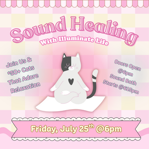 July Sound Healing Event with Illuminate Life